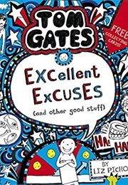 Excellent Excuses (Liz Pichon)