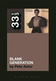 Blank Generation (Pete Astor)