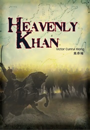 Heavenly Khan (Victor Cunrui Xiong)