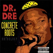 Concrete Roots (Dr. Dre, 1994)