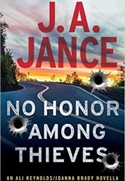 No Honor Among Thieves (J. A. Jance)