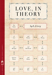 Love, in Theory (E.J. Levy)