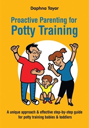 Proactive Parenting for Potty Training (Daphna Tayar)