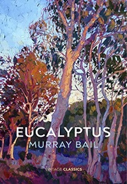 Eucalyptus (Murray Bail)