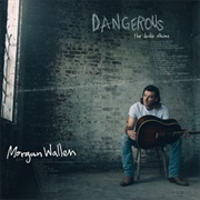 Wasted on You - Morgan Wallen