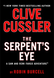 The Serpent&#39;s Eye (Robin Burcell)