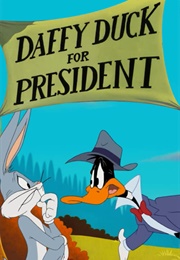 Daffy Duck for President (2004)