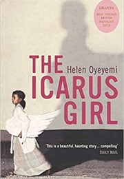 The Icarus Girl (Helen Oyeyemi)