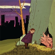 Thumpermonkey - Sleep Furiously