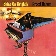 Procol Harum - Shine on Brightly