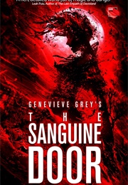 The Sanguine Door (Genevieve Grey)