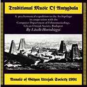 László Hortobágyi - Traditional Music of Amygdala