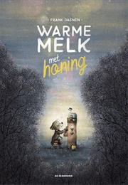 Warme Melk Met Honing (Frank Daemen)