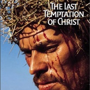 The Last Temptation of Christ (1988)