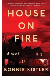 House on Fire (Bonnie Kistler)