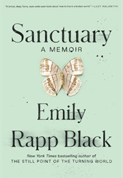 Sanctuary: A Memoir (Emily Rapp Black)