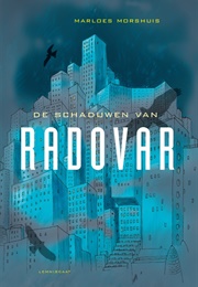 De Schaduwen Van Radovar (Marloes Morshuis)