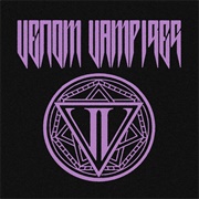 Venom Vampires - Luxury in Deceit