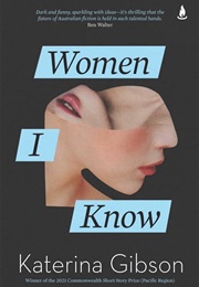 Women I Know (Katerina Gibson)