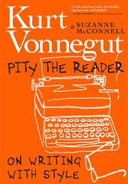 Pity the Reader (Kurt Vonnegut)