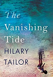 The Vanishing Tide (Hilary Tailor)