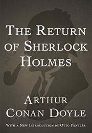 The Return of Sherlock Holmes (Sherlock Holmes, #6) (Arthur Conan Doyle)