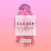 Closer (Remixes) EP (The Chainsmokers &amp; Halsey, 2016)