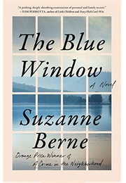 The Blue Window (Suzanne Berne)