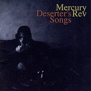 Deserter&#39;s Songs - Mercury Rev