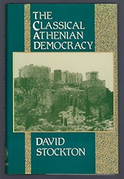 Place to Visit: The Classical Athenian Constitution (David Stockton)