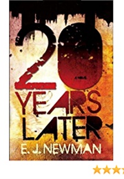 20 Years Later (Emma Newman)