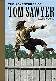 The Adventures of Tom Sawyer (Mark Twain)