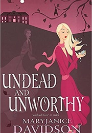 Undead and Unworthy (Maryjanice Davidson)