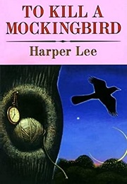 To Kill a Mockingbird (Harper Lee)