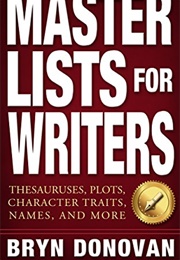 Master Lists for Writers (Bryn Donovan)