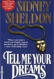 Tell Me Your Dreams (Sidney Sheldon)