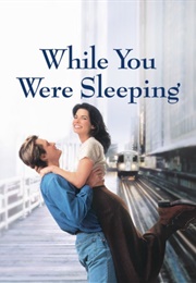 While You Were Sleeping (1995)