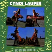 &#39;Girls Just Want to Have Fun&#39; by Cyndi Lauper