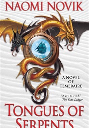 Tongues of Serpents (Naomi Novik)