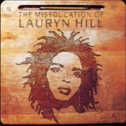 Lauryn Hill - The Miseducation of Lauryn Hill (1998)