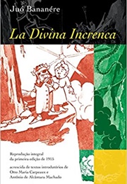 La Divina Increnca (Juó Bananére)