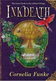 Inkdeath (Inkworld #3) (Cornelia Funke)