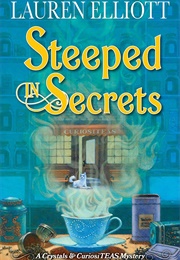 Steeped in Secrets (Lauren Elliot)