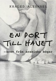 En Port Till Havet (Khaled Alesmael)