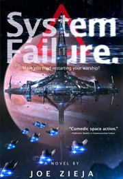 System Failure (Joe Zieja)