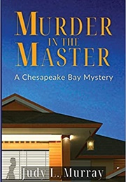 Murder in the Master (Judy L. Murray)