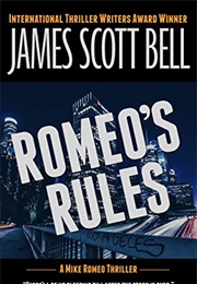 Romeo&#39;s Rules (J. S Bell)