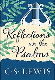 Reflections on the Psalms (C.S. Lewis)