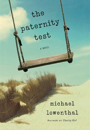 The Paternity Test (Michael Lowenthal)