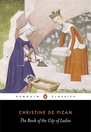 The Book of the City of Ladies (Christine De Pizan)